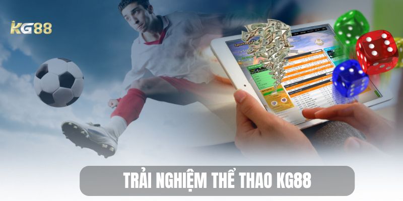 Trải nghiệm thể thao KG88